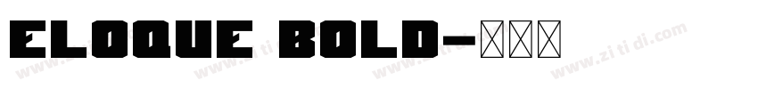 Eloque Bold字体转换